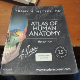 Atlas of Human Anatomy, International Edition人体解剖学图谱，国际版，第六版 英文原版