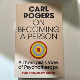 On Becoming a Person：A Therapist's View of Psychotherapy