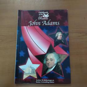 childhood of the presidents:john adams