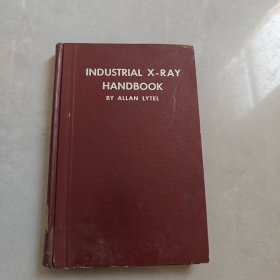 INDUSTRIAL X-RAY HANBOOK（工业X射线手册）英文版