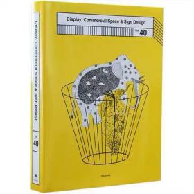 Display, Commercial Space and Sign Design Vol. 40