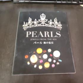 PEARLS——JEWELS FROM THE SEA