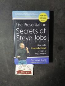 The Presentation Secrets of Steve Jobs：How to Be Insanely Great in Front of Any Audience