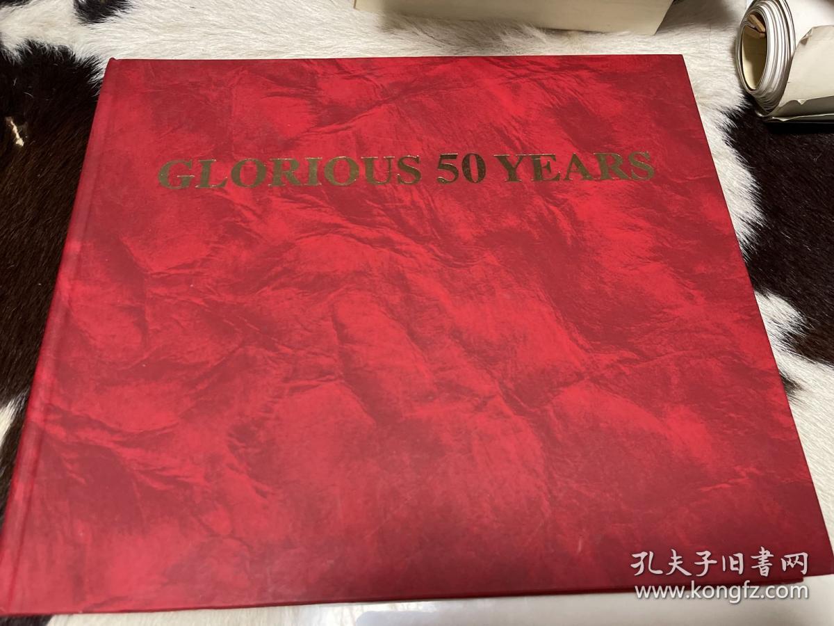 GLORIOUS 50 YEARS光荣的50年