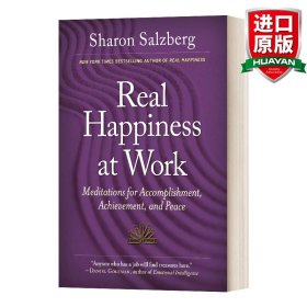 Real Happiness At Work: Meditations for Accomplishment, Achievement, and Peace