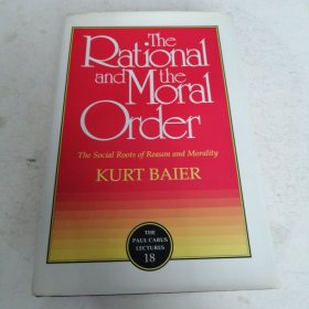 The Rational and the Moral order