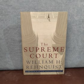 The Supreme Court: A new edition of the Chief Justice's classic history【精装毛边】