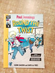 ROUND THE TWIST 1 Paul Jennings GLENN LUMSDEN and DAVID deVRIES