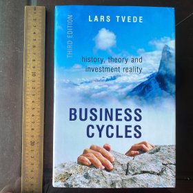 Business Cycles：History, Theory and Investment Reality of evolution financial crisis crises 英文原版精装现货