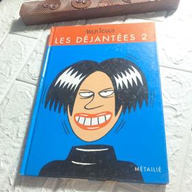 LES DEJANTEES