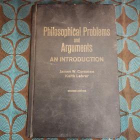 Philosophical Problems And Arguments: An Introduction second edition