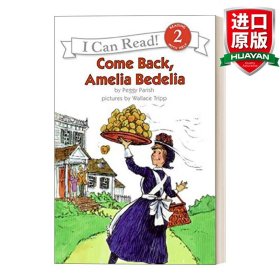 Come Back, Amelia Bedelia (I Can Read, Level 2)回来吧，阿米莉亚·贝迪利亚