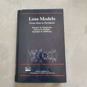 Loss Models：From Data to Decisions (Wiley Series in Probability and Statistics)