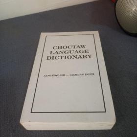 CHOCTAW LANGUAGE DICTIONARY