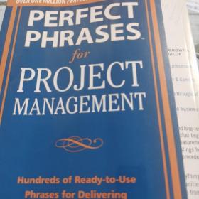 perfect phrase for project management