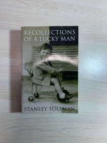 Recollections of a Lucky Man