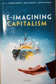 Re-Imagining Capitalism英文原版精装