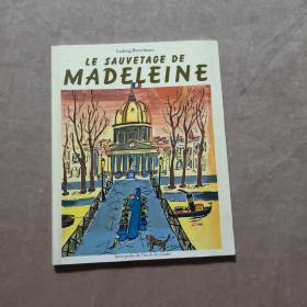 LE SAUVETAGE DE MADELEINE