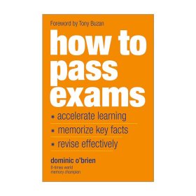 How to Pass Exams 逢考必过 世界记忆冠军的终极记忆法 Dominic O'Brien