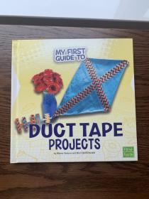 My First Guide to Duct Tape Projects