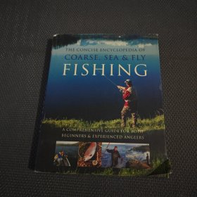 .The concise encyclopedia of Fishing 垂钓简明大全（书名以图片为准）
