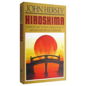 英文原版 Hiroshima 广岛 John Hersey 英文版 进口英语原版书籍