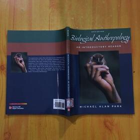 biological anthropology：an introductory reader