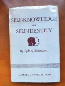 （精装版，国内现货）Self-Knowledge and Self Identity Sydney Shoemaker 