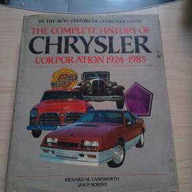 THE COMPLETE HISTORY OF CHRYSLER CORPOR ATION 1924-1985