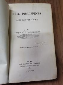 1899年，《菲律宾与周边地区》，18幅插图，漆布精装