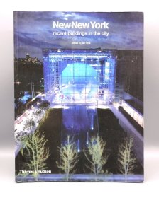 《纽约城市建筑》New New York Recent Building in the City （城市与建筑）英文原版书