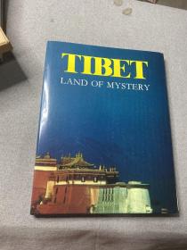 TIBET : LAND OF MYSTERY（西藏——神奇的地方