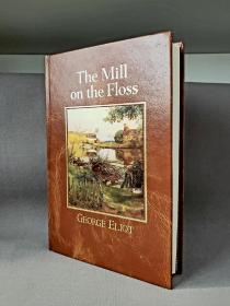 The Mill on the Floss. By George Eliot.