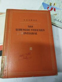 DAS LEBESGUE-STIELTJES INTEGRAL 勒贝格-斯蒂尔吉斯积分 英文原版