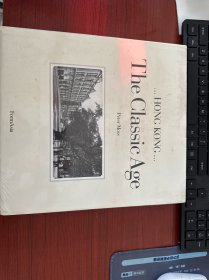 .Hong Kong:The Classic Age...