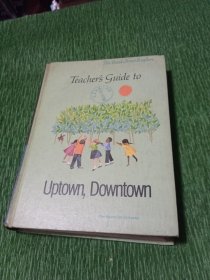 Teacher's Guide to Uptown Downtown