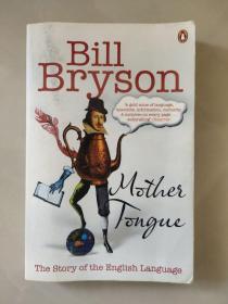 Mother Tongue：The Story of the English Language