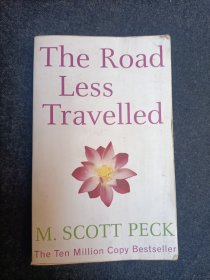 The Road Less Travelled：A new psychology of love, traditional values and spiritual growth