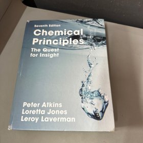 Chemical Principles:TheQuest for lnsight SeventhEdition 寻求洞察力的化学原理 英文原版（精装大16开）