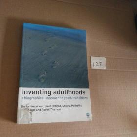 Inventing Adulthoods