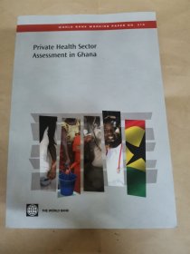 Private Health Sector Assessment in Ghana