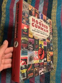 现货  The Hooded Gunman: An Illustrated History of Collins Crime Club   英文原版  连帽枪手：柯林斯犯罪俱乐部的图解历史