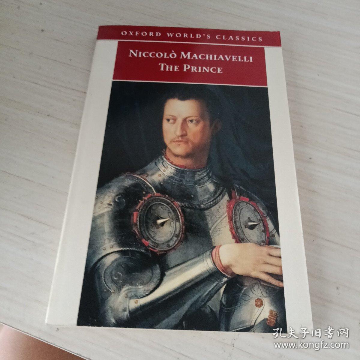 The Prince：The Prince (Oxford World's Classics)
