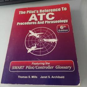 the pilot's reference to atc procedures and phraseology