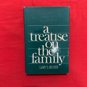 【英文原版】贝克尔代表作 A Treatise on the Family