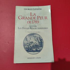 LA GRANDE PEUR DE 1789 SUIVI DE LES FOULES REVOLUTIONNAIRES 跟随革命群众  有点水印