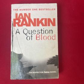 A QUESTION OF BLOOD