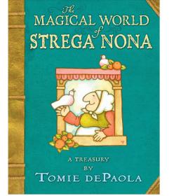 大厚本合集 The Magical World of Strega Nona: A Treasury by Tomie dePaola 巫婆奶奶的魔法世界 英文原版绘本