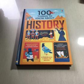 100 Things to Know About History