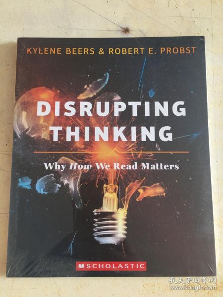 Disrupting Thinking: Why How We Read Matters